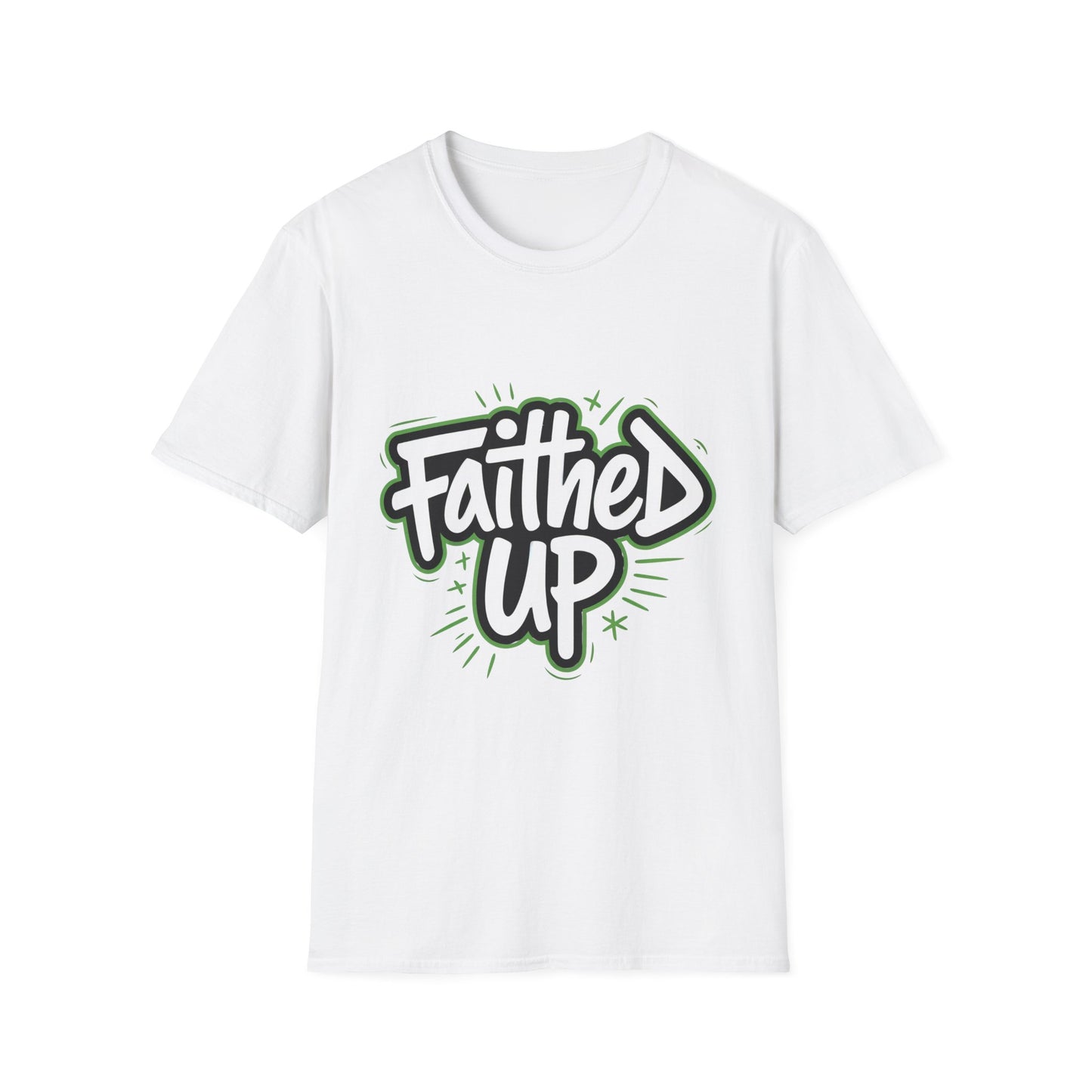 Faithed Up – Bold Faith T-Shirt GREEN