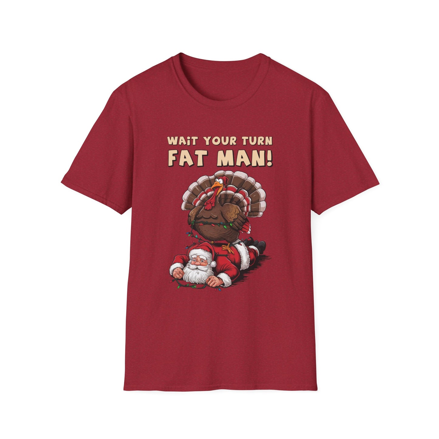 Wait Your Turn, Fat Man! Short Sleeve Tee
