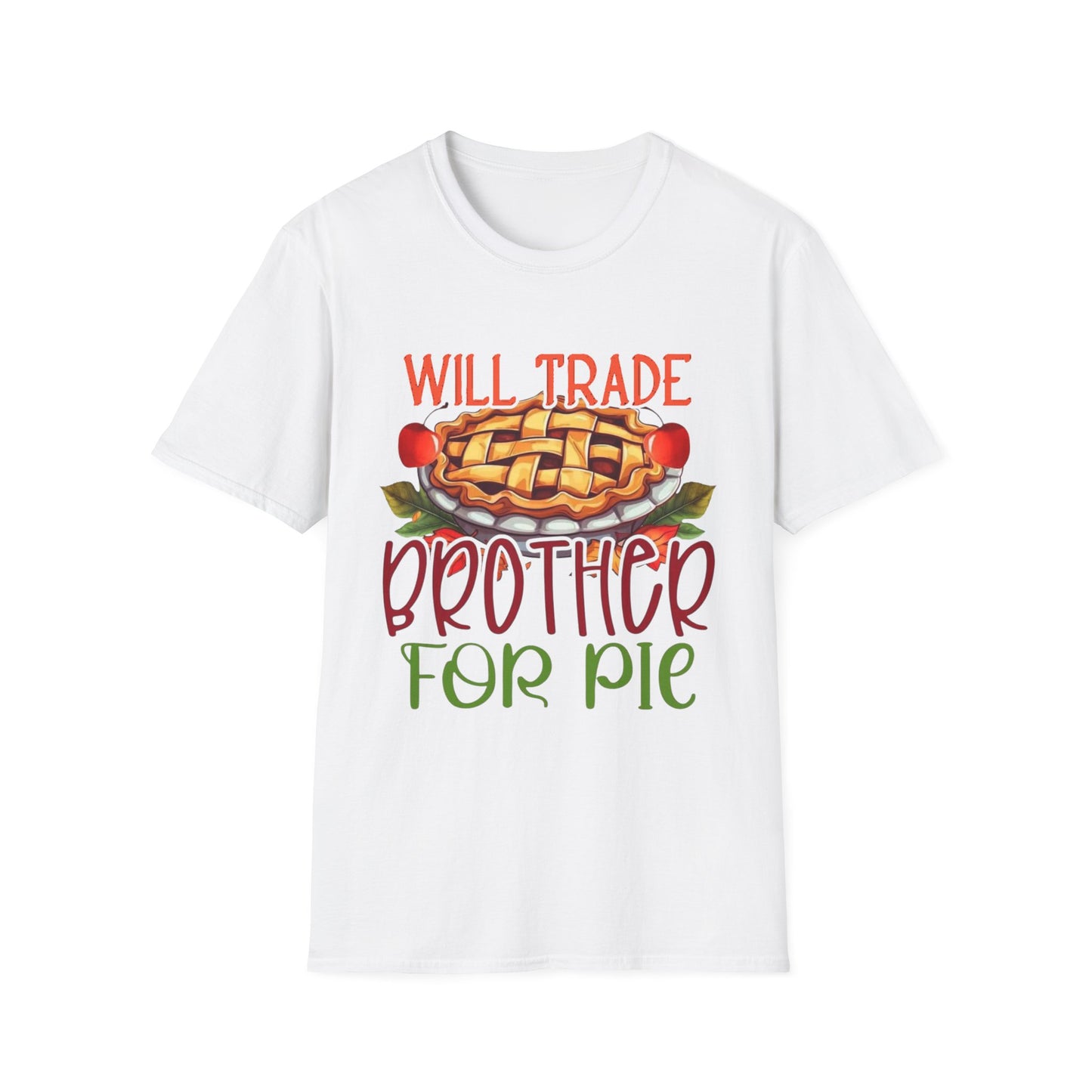 Will Trade Brother for Pie Short Sleeve Tee