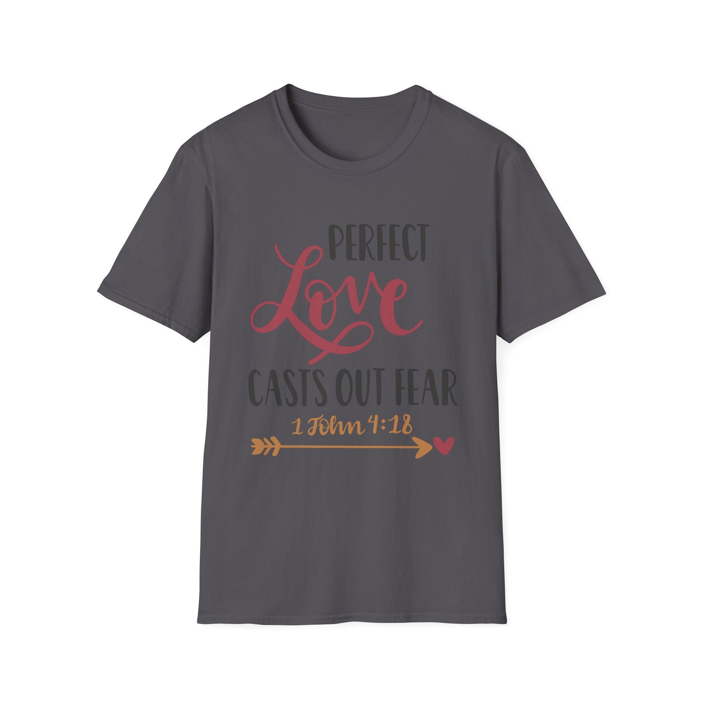 Perfect Love Casts Out Fear Tee – 1 John 4:18 Gracewear