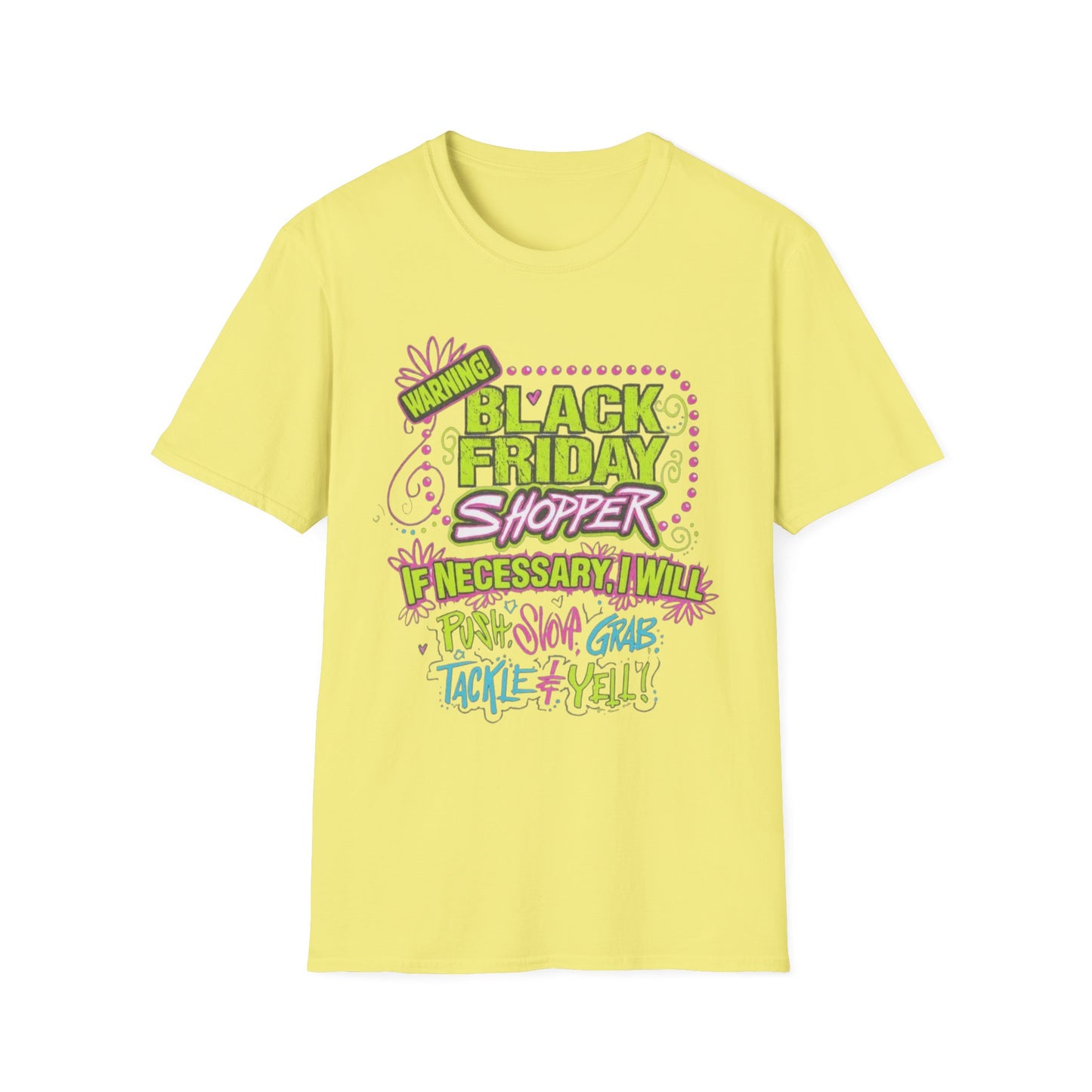 Warning: Black Friday Shopper Short Sleeve Tee