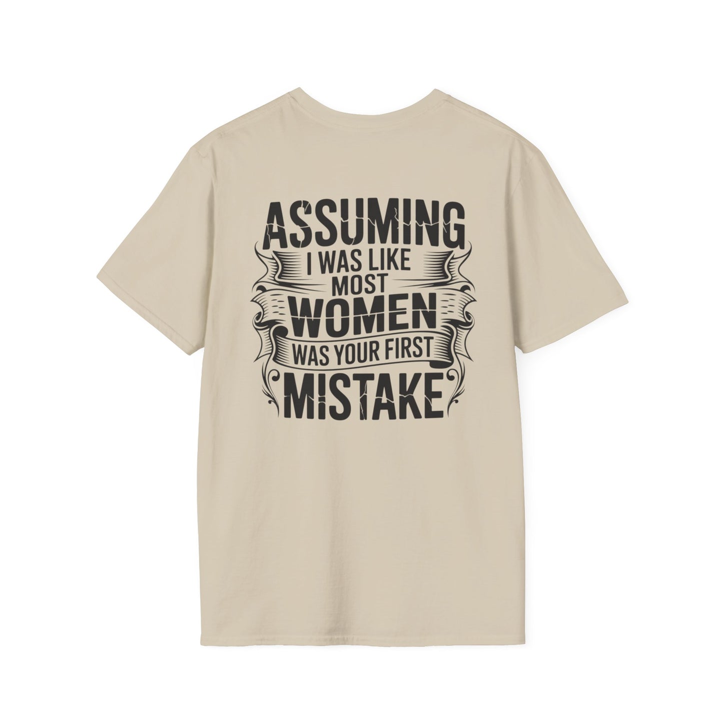 "Assuming I Was Like Most Women..." Women Strong Tee-BACK PRINT