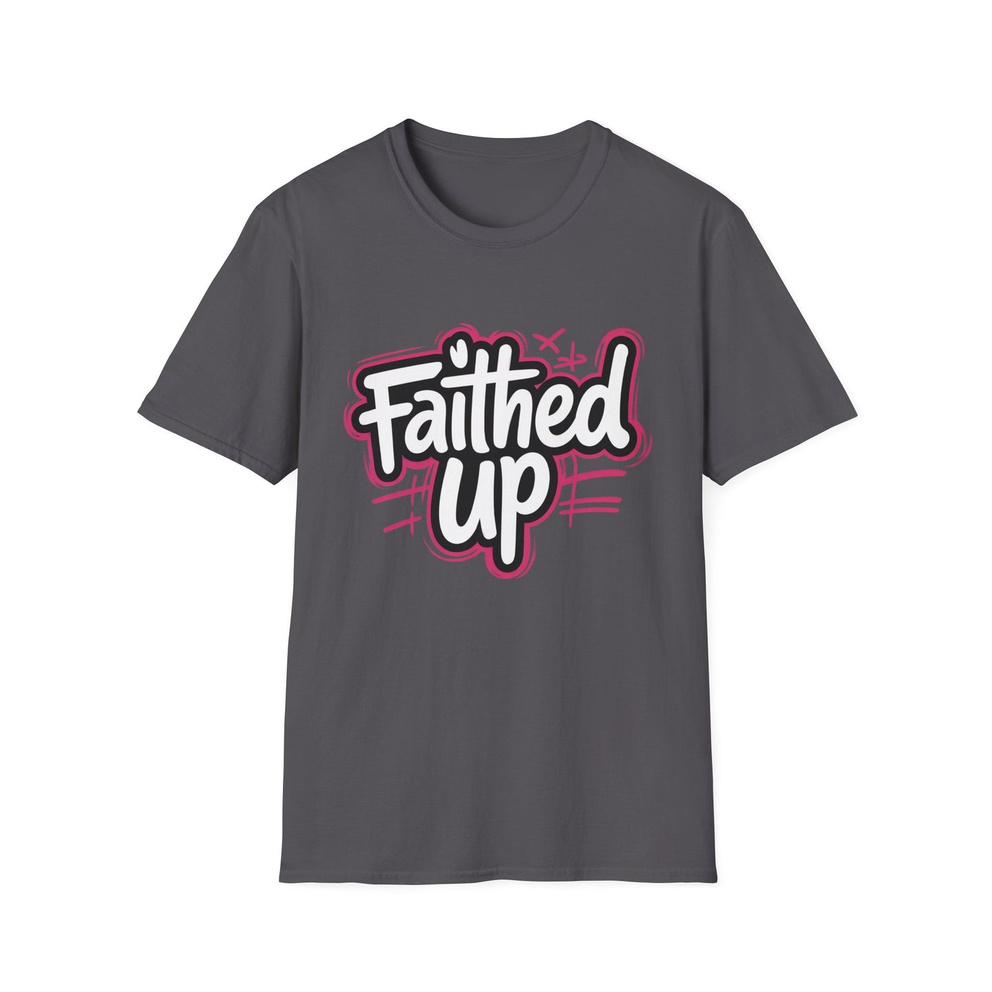 Faithed Up – Bold Faith T-Shirt PINK