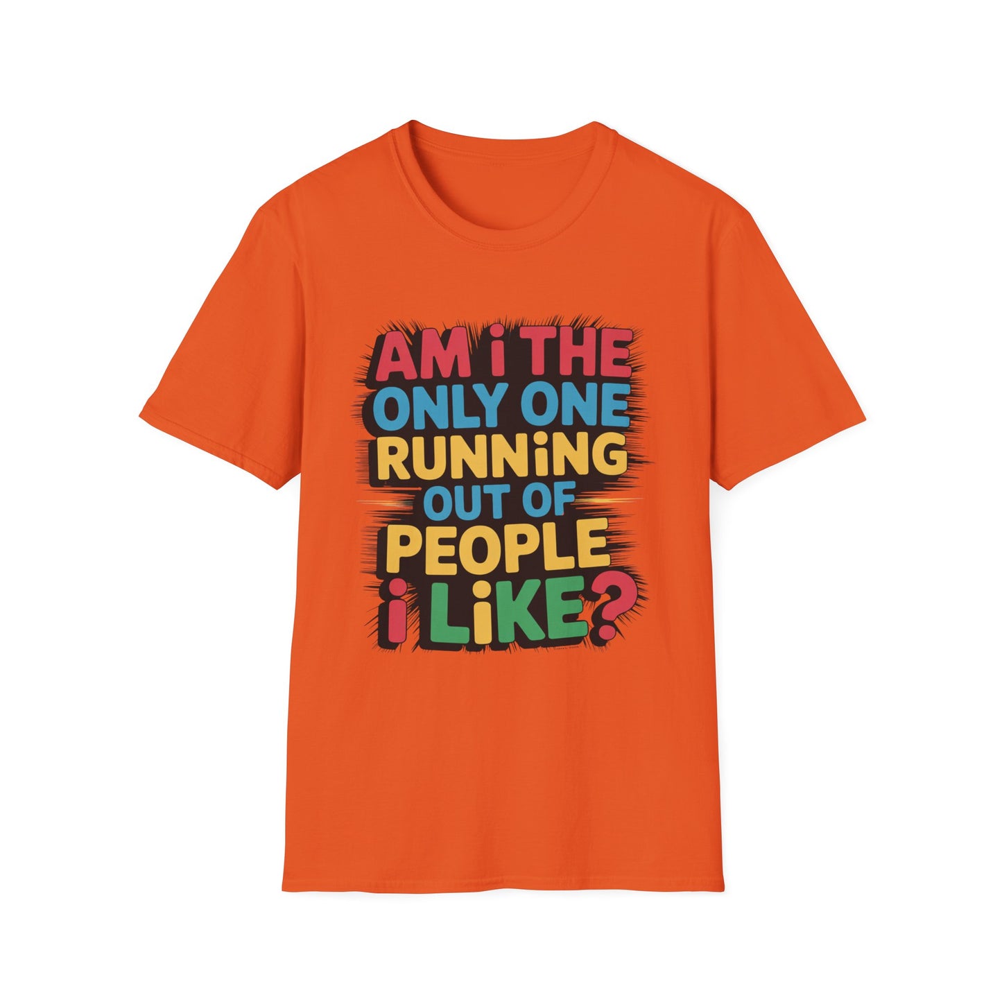 RUNNING OUT OF PEOPLE I LIKE – Color Burst Tee