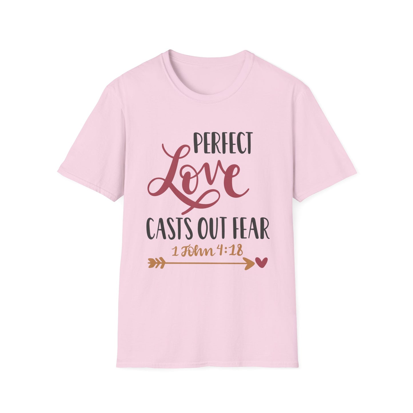 Perfect Love Casts Out Fear Tee – 1 John 4:18 Gracewear