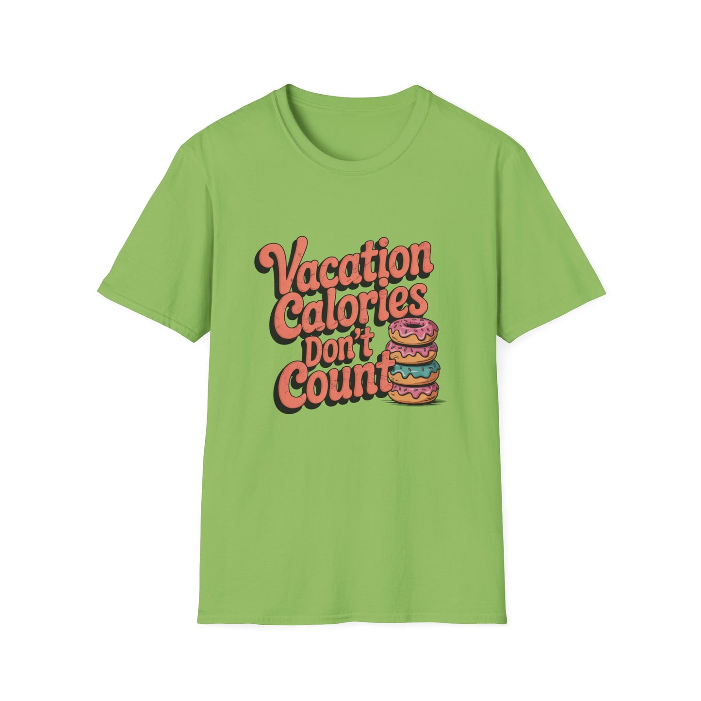 Vacation Calories Tee – Donuts, Freedom, Zero Guilt