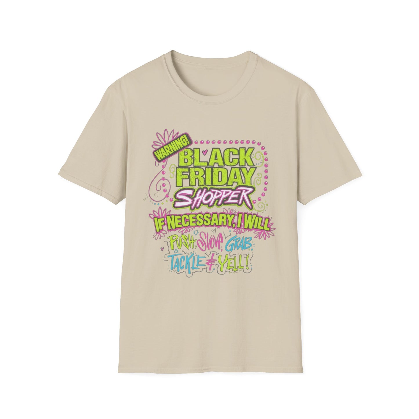 Warning: Black Friday Shopper Short Sleeve Tee