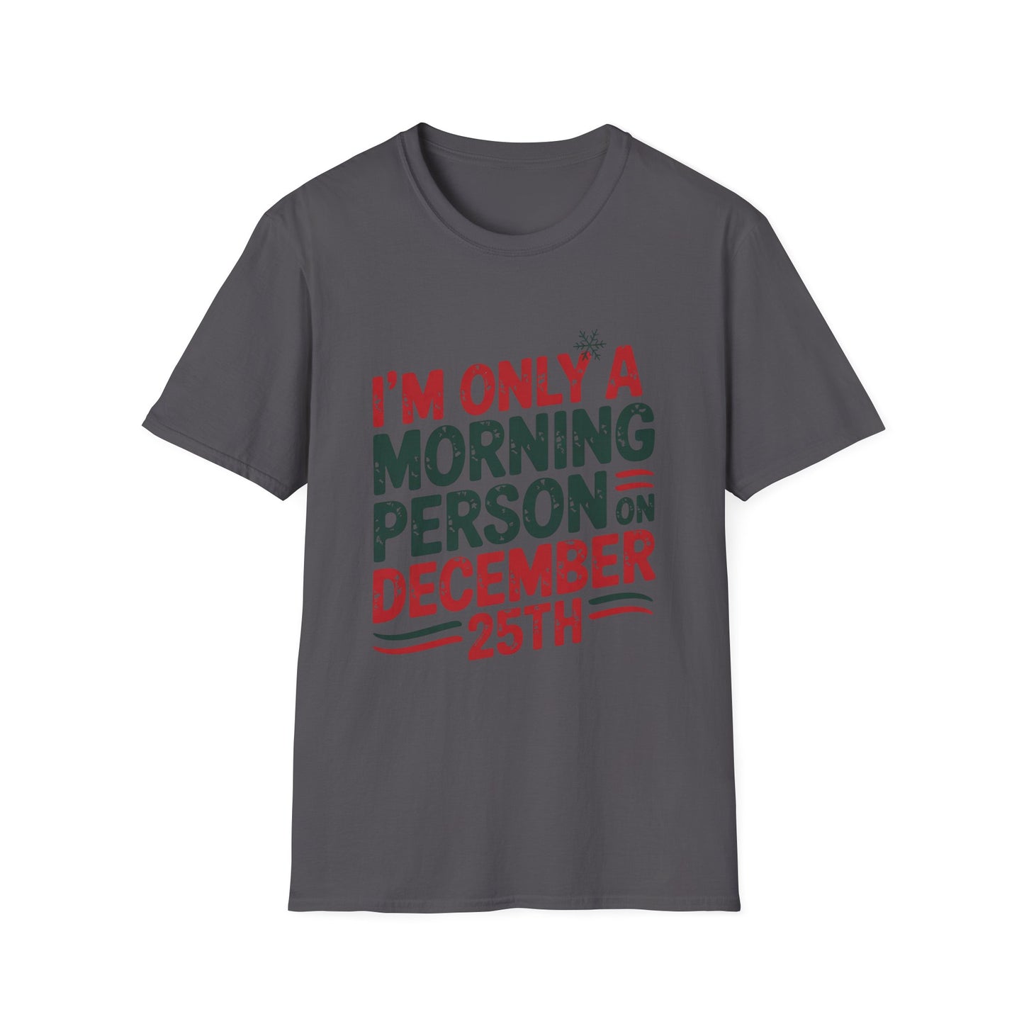 December 25th Morning Tee – Powered by Presents & Peppermint