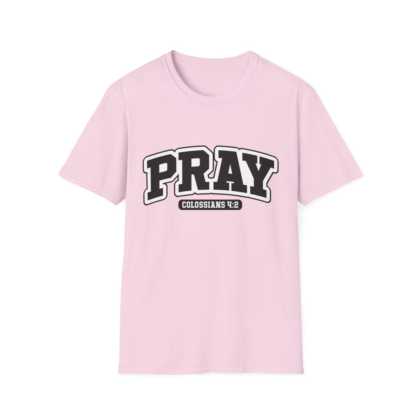 PRAY Tee – Colossians 4:2 Devotion Edition