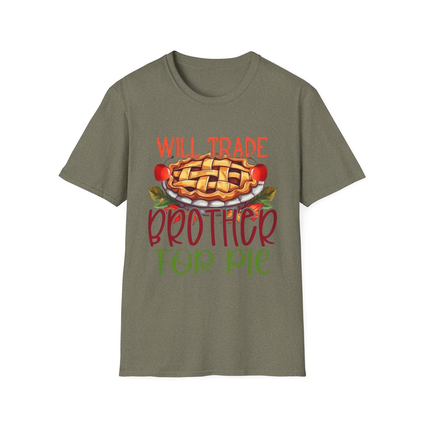 Will Trade Brother for Pie Short Sleeve Tee