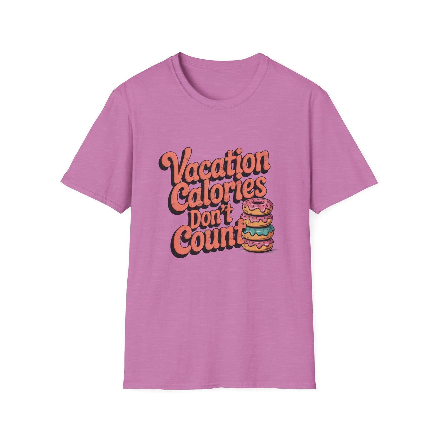 Vacation Calories Tee – Donuts, Freedom, Zero Guilt