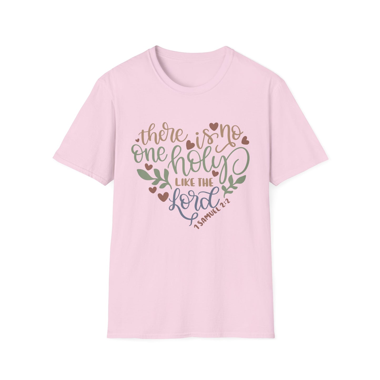 No One Holy Like the Lord Tee – 1 Samuel 2:2 HeartScript Edition