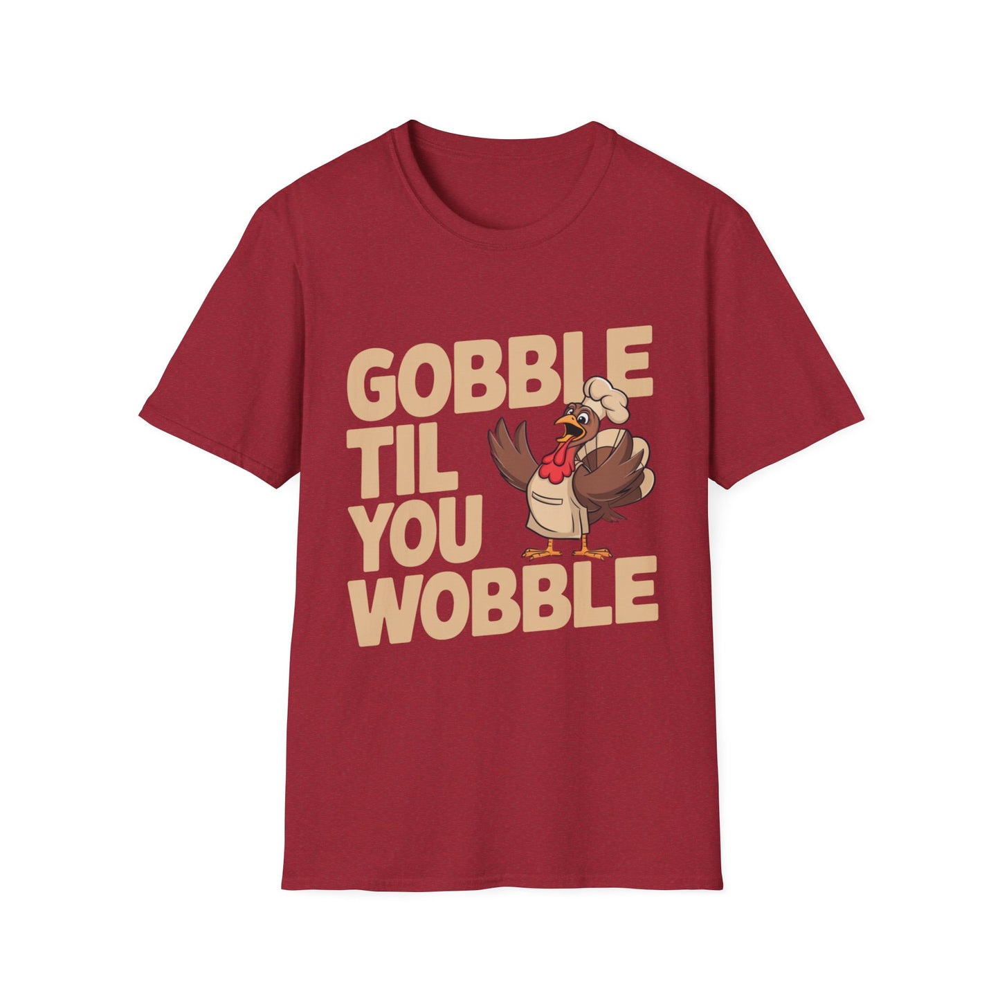 Gobble Til You Wobble – Chef Turkey Edition Short Sleeve Tee