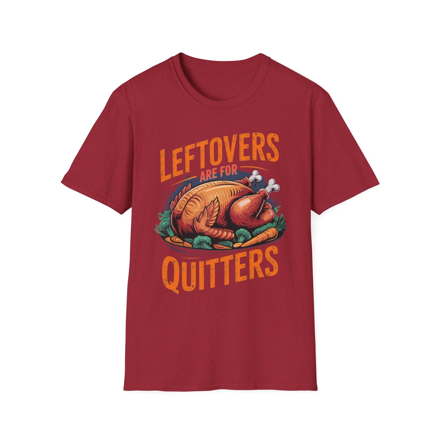 Leftovers Are for Quitters Short Sleeve Tee