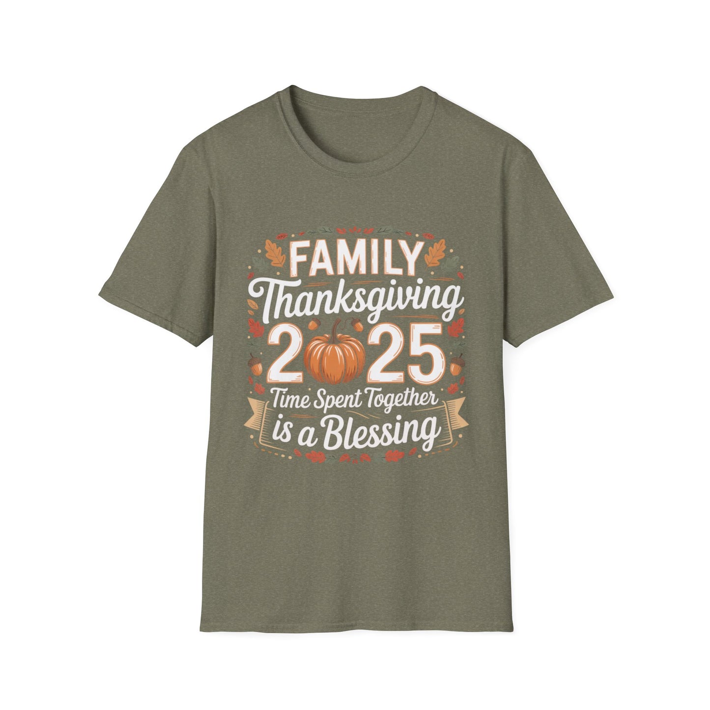 Family Thanksgiving 2025 – Time Spent Together Is a Blessing Short Sleeve Tee