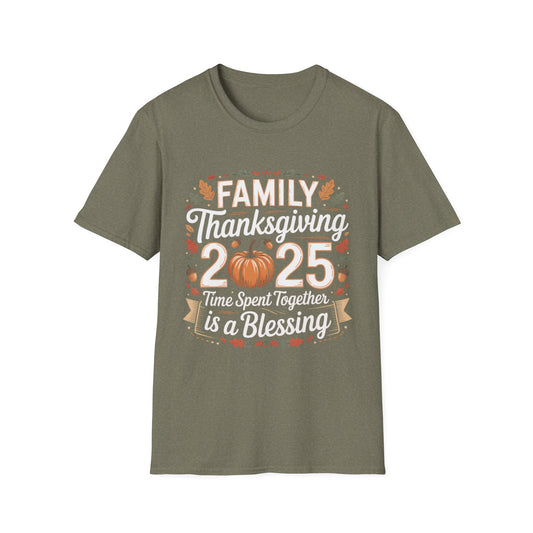 Family Thanksgiving 2025 – Time Spent Together Is a Blessing Short Sleeve Tee