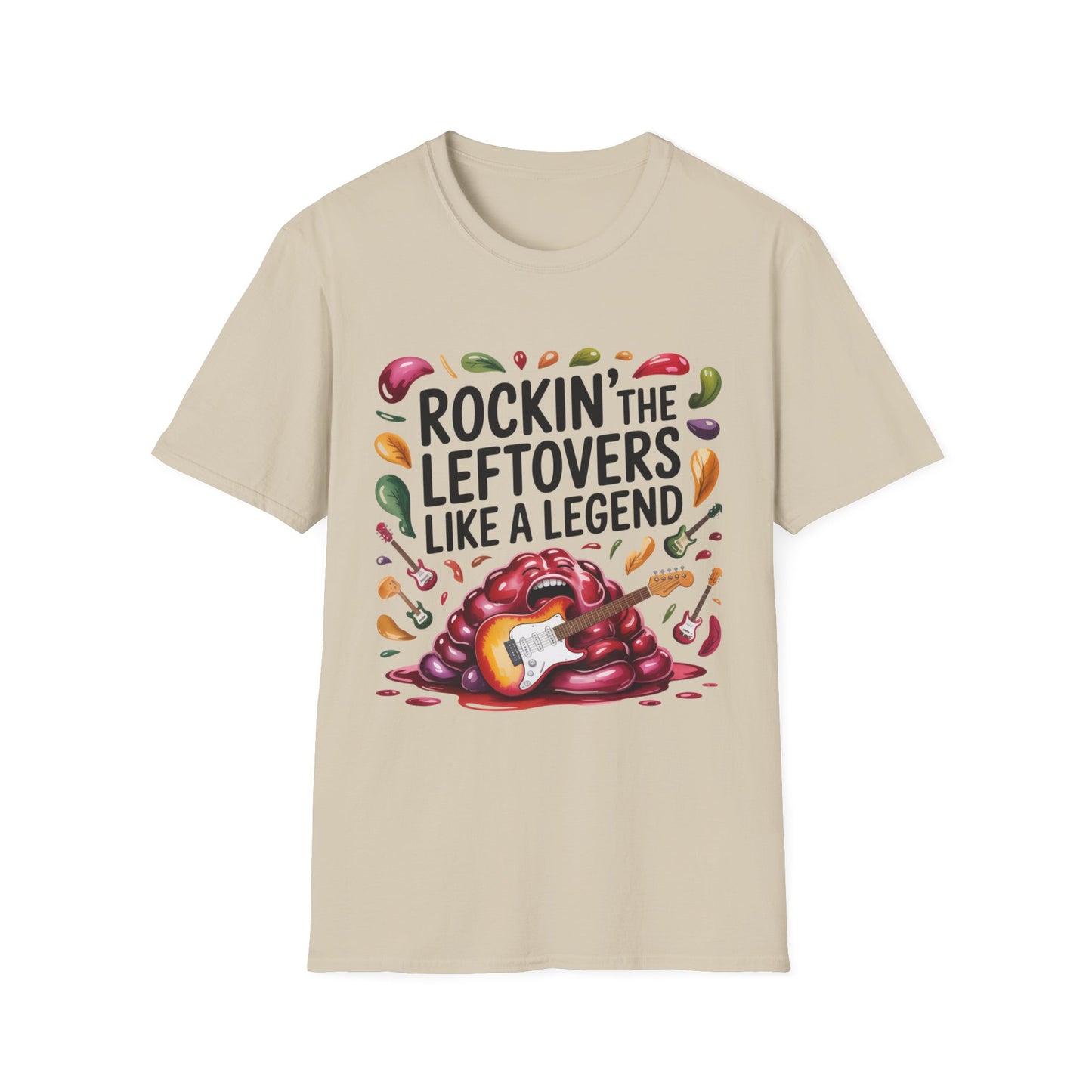 Rockin’ the Leftovers Like a Legend Short Sleeve Tee