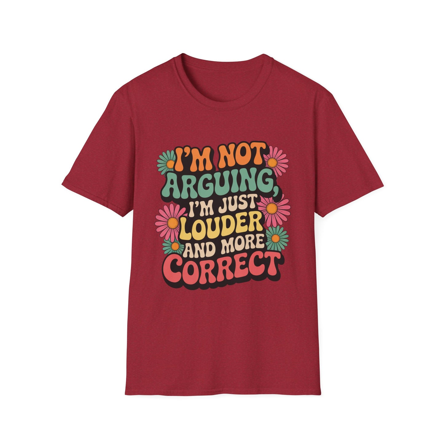 Louder & More Correct Tee – Peace, Love, and Being Right