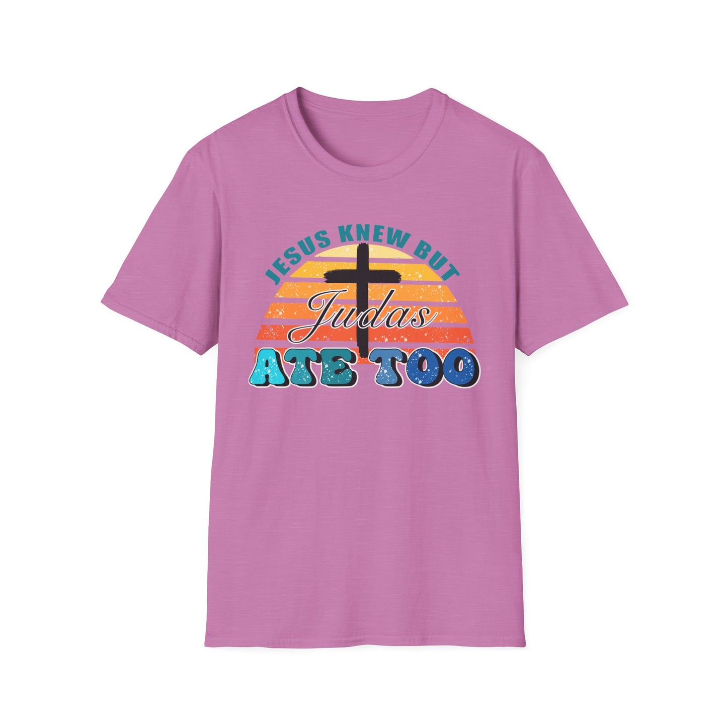 Jesus Knew But Judas Ate Too Tee – Grace at the Table Edition