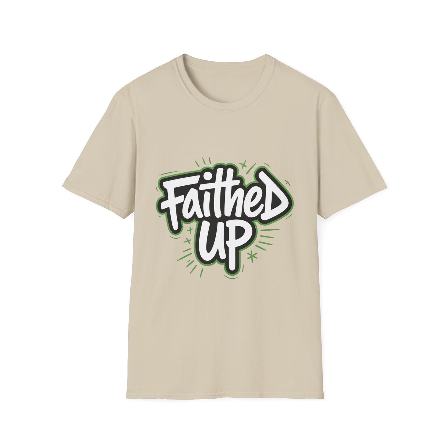 Faithed Up – Bold Faith T-Shirt GREEN