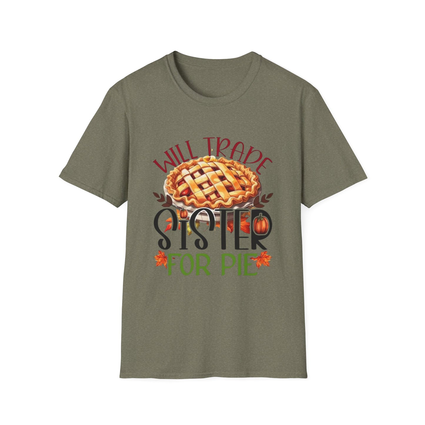 Will Trade Sister for Pie Short Sleeve Tee
