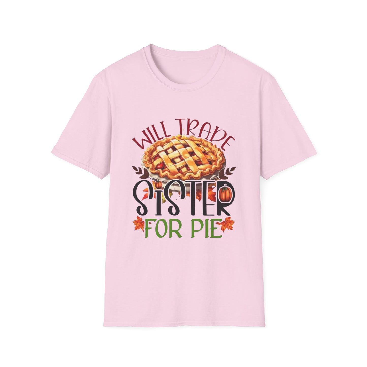 Will Trade Sister for Pie Short Sleeve Tee