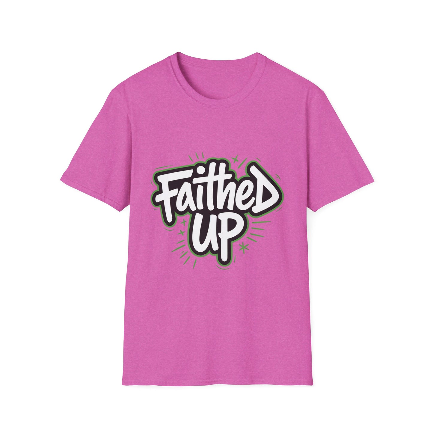 Faithed Up – Bold Faith T-Shirt GREEN
