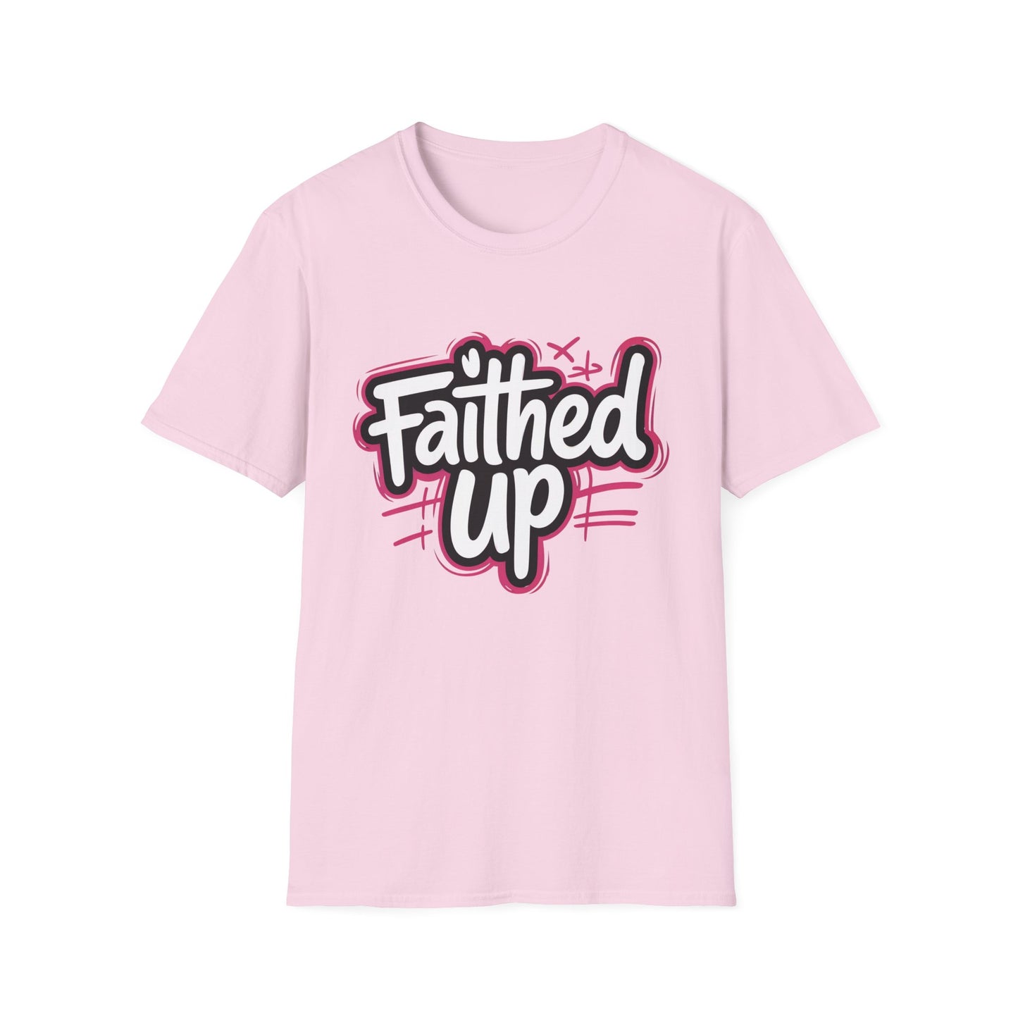 Faithed Up – Bold Faith T-Shirt PINK