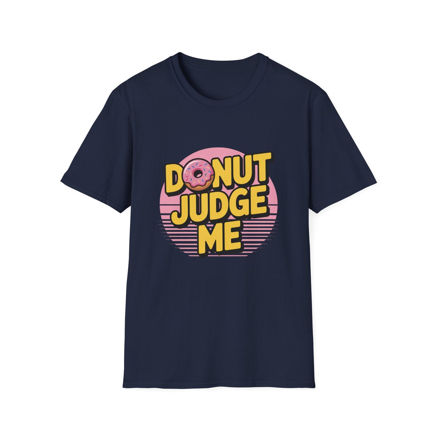 Donut Judge Me Tee – Sweet Sass Meets Retro Class