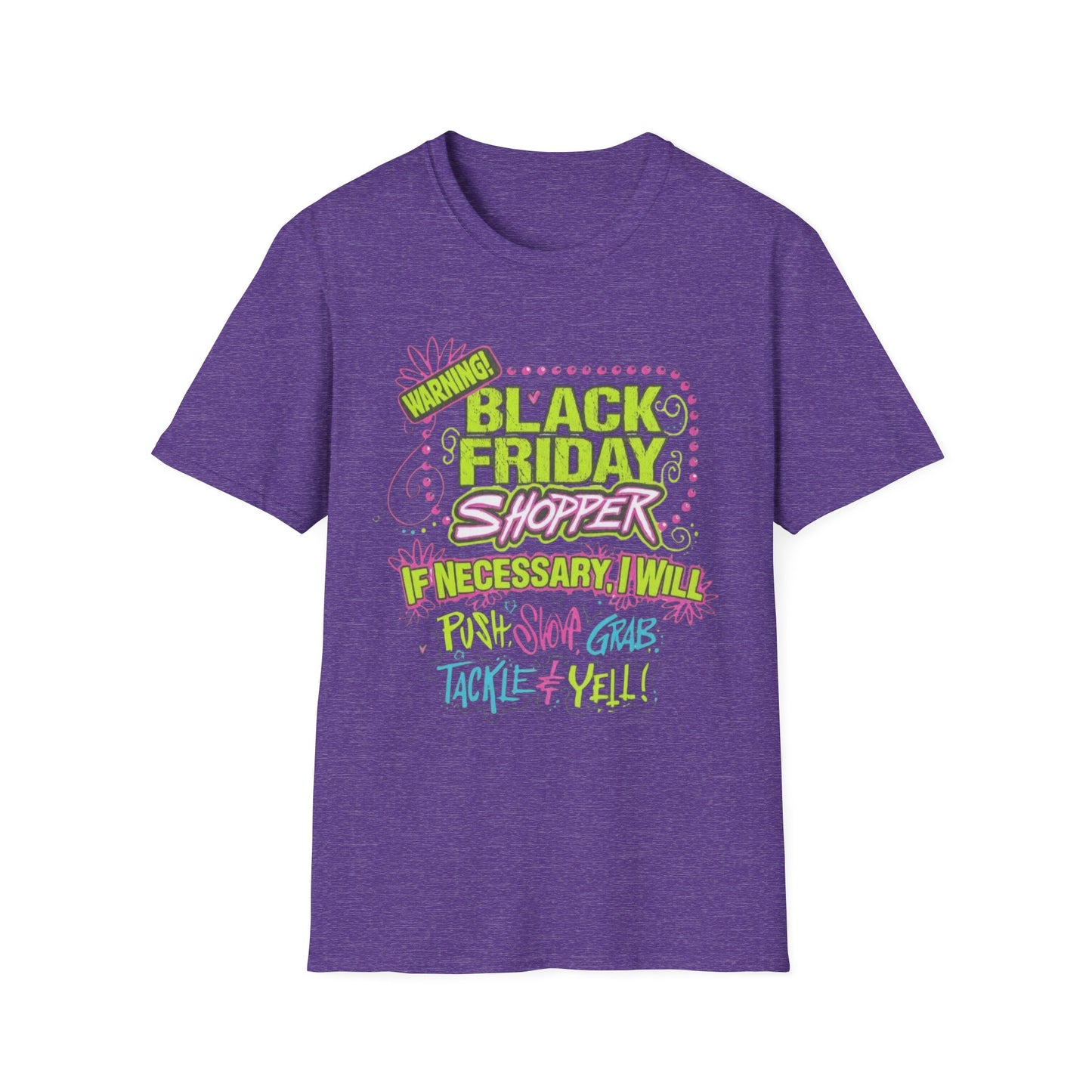 Warning: Black Friday Shopper Short Sleeve Tee