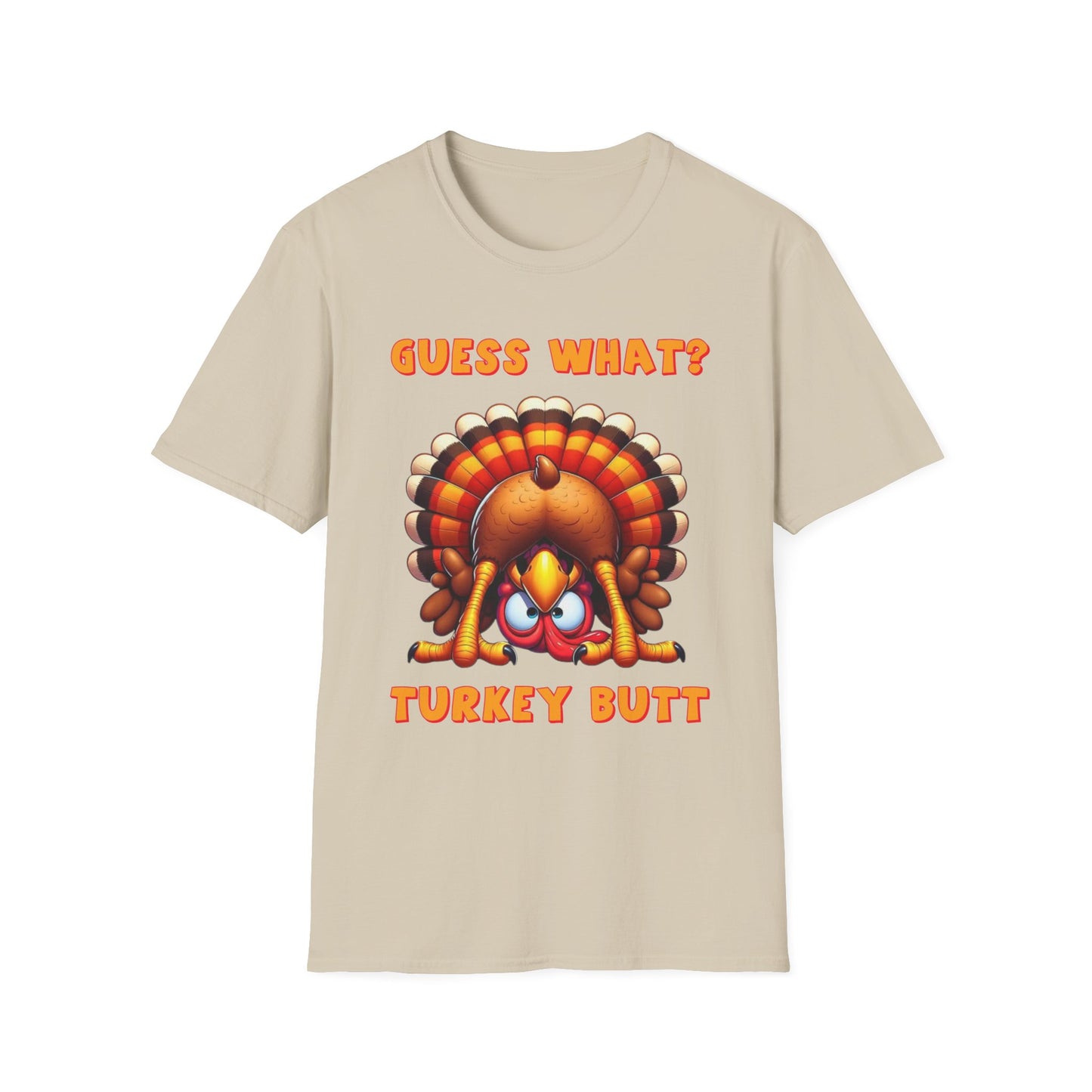 Guess What? Turkey Butt – Gobble & Giggle Edition Short Sleeve Tee
