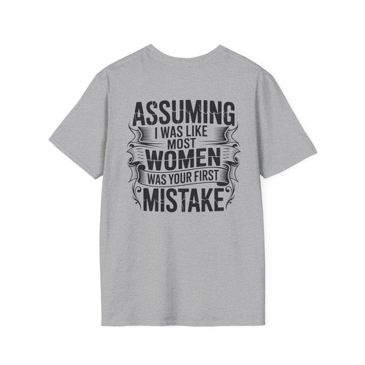"Assuming I Was Like Most Women..." Women Strong Tee-BACK PRINT