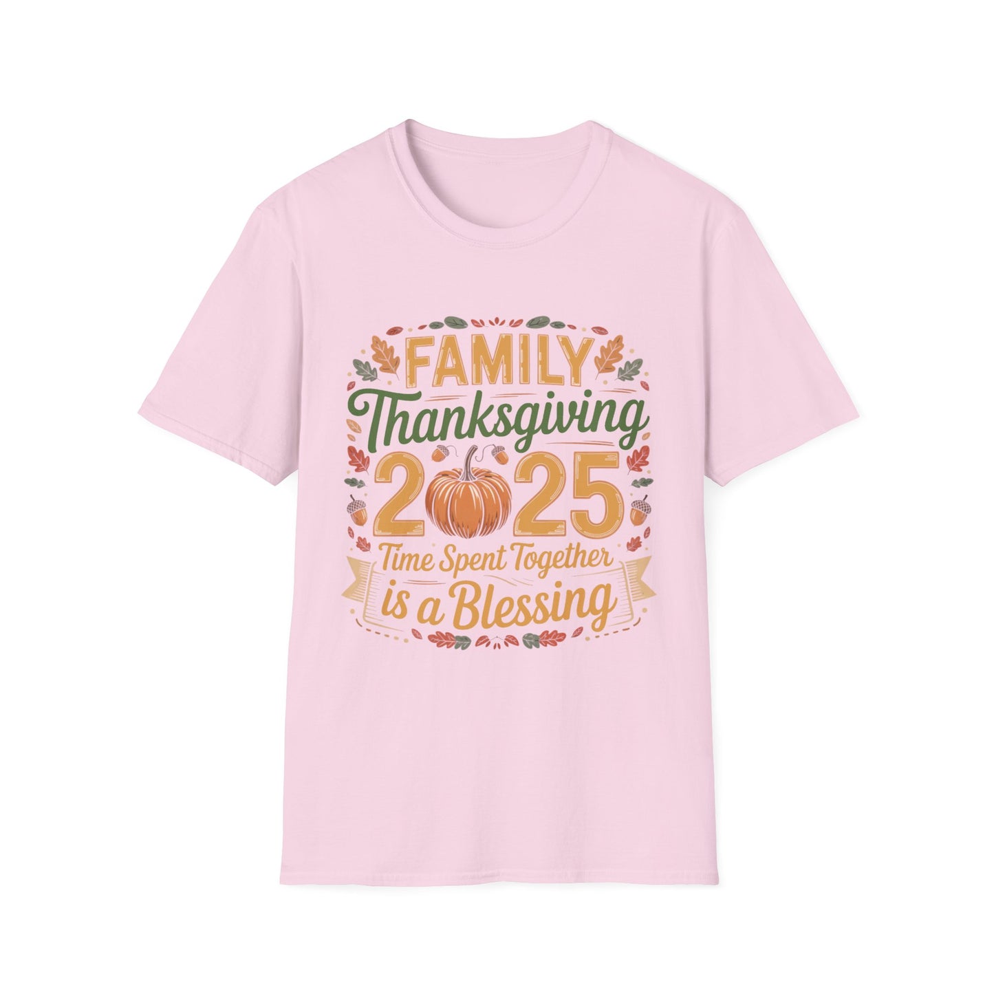 Family Thanksgiving 2025 – Time Spent Together Is a Blessing Short Sleeve Tee