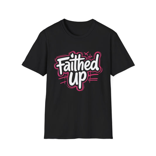 Faithed Up – Bold Faith T-Shirt PINK