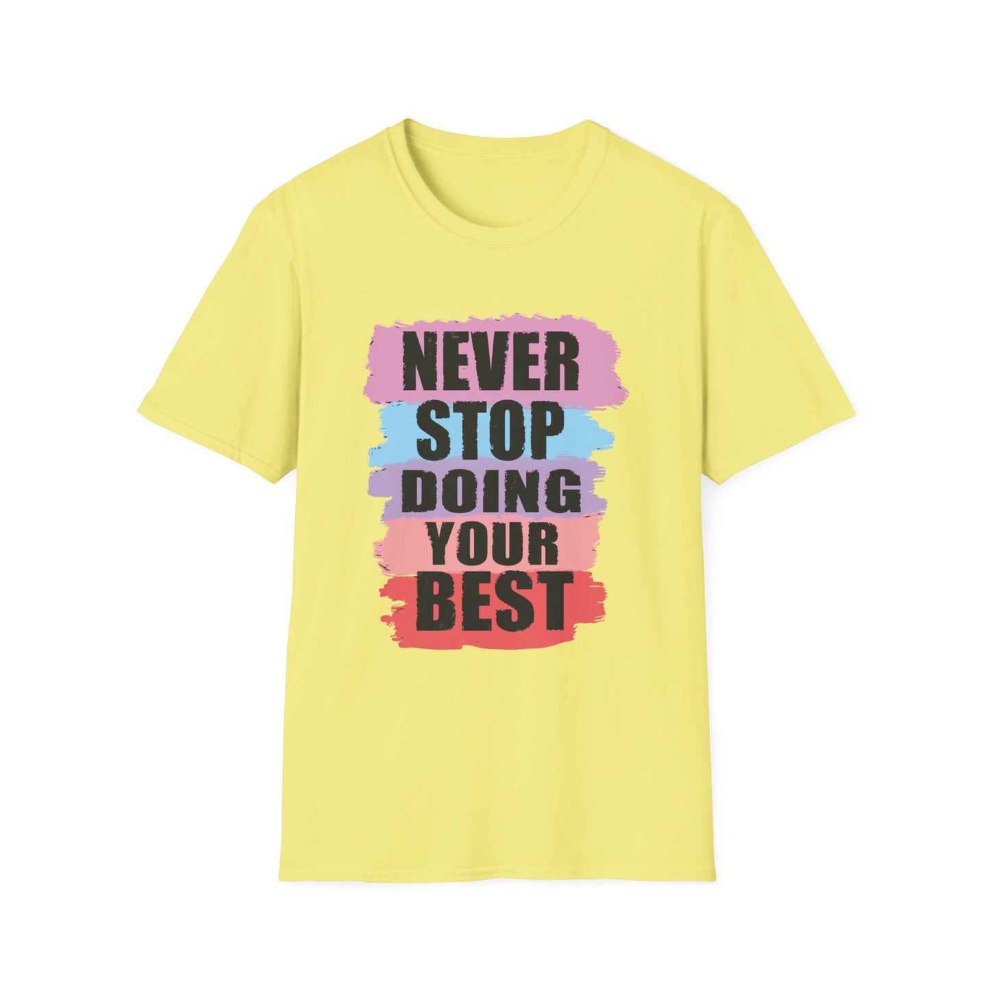 Never Stop Inspirational Graphic Tee