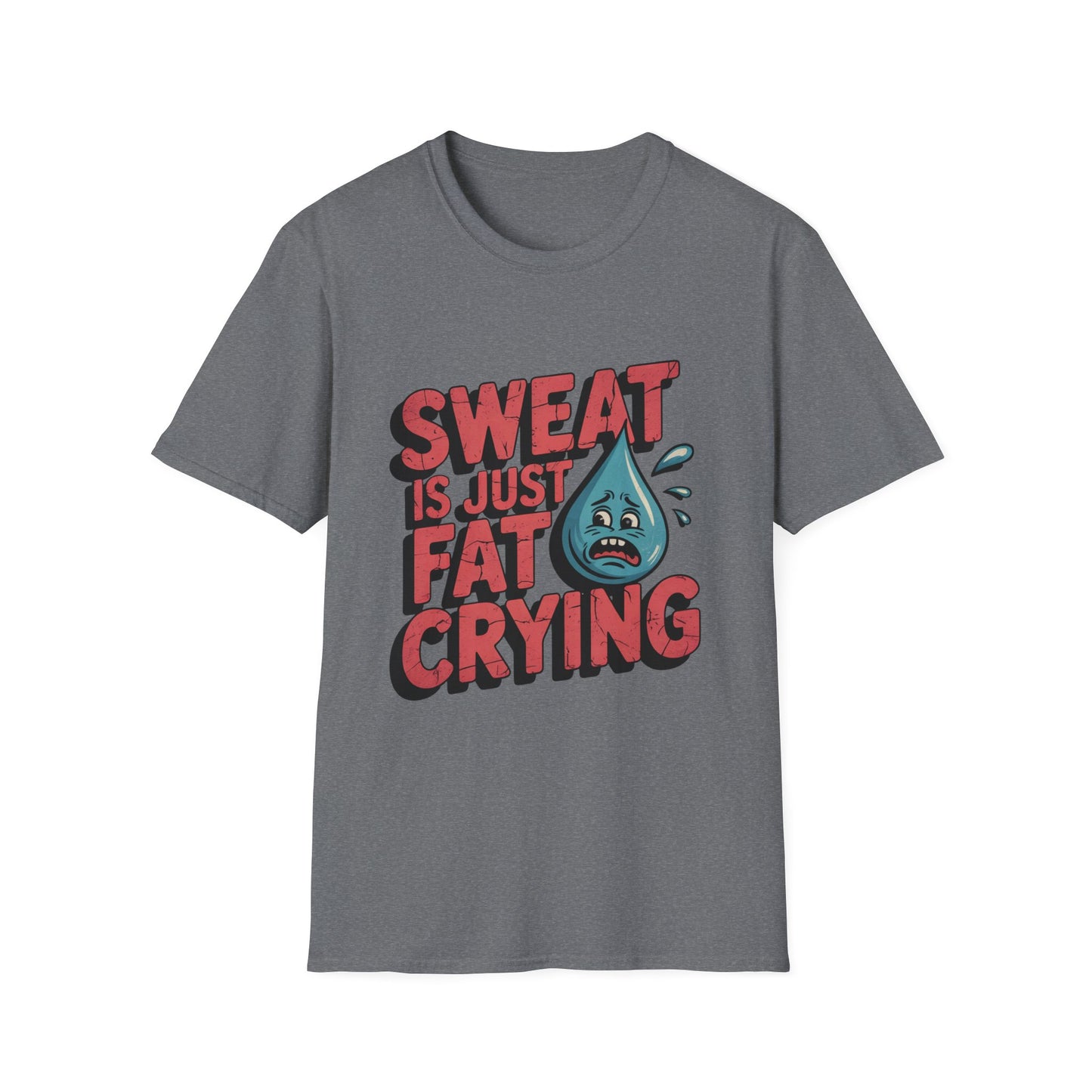 Fat Crying Tee – Train Hard, Laugh Harder