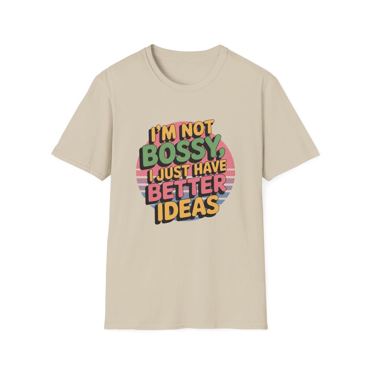Not Bossy Tee – Just Brilliant, Thanks