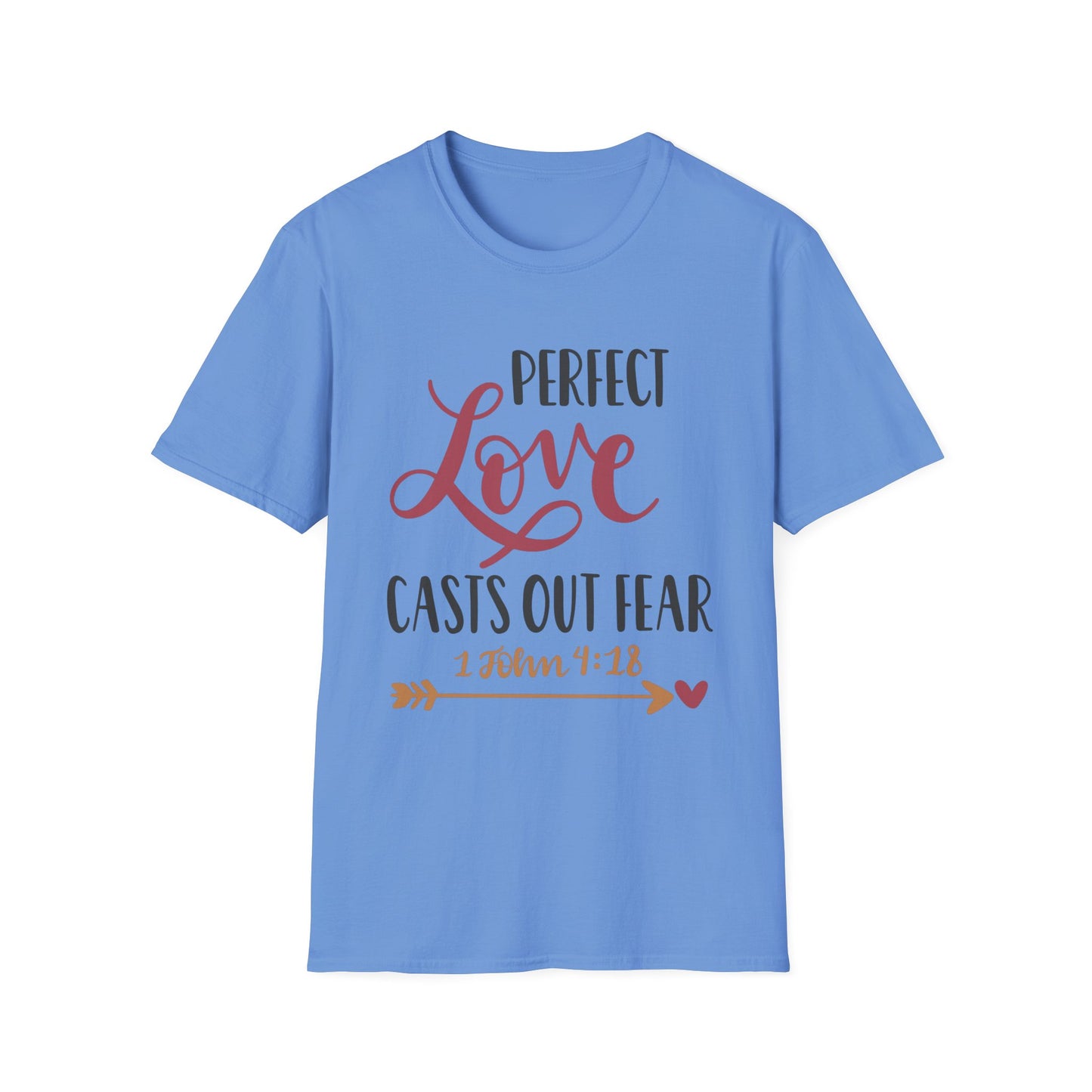 Perfect Love Casts Out Fear Tee – 1 John 4:18 Gracewear