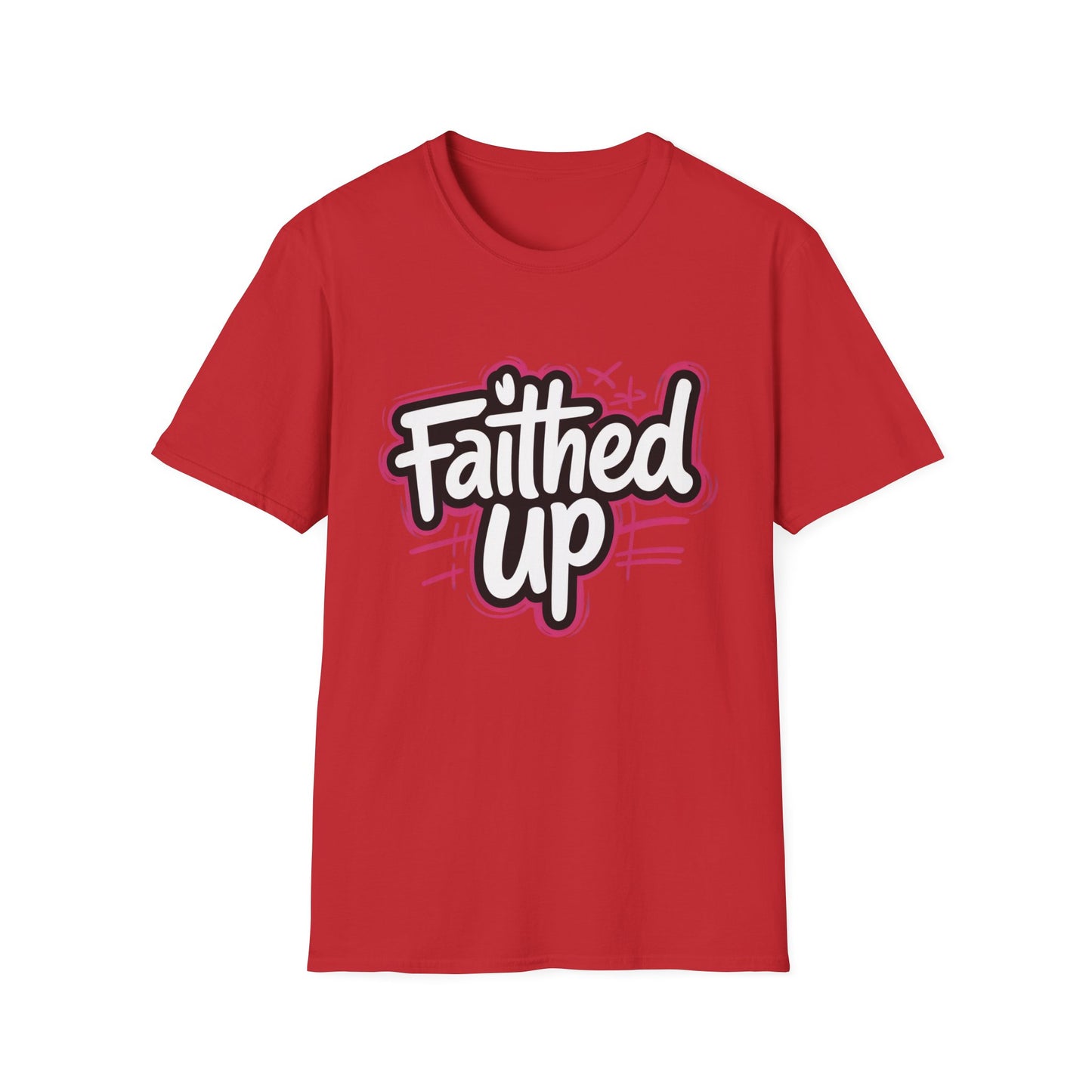 Faithed Up – Bold Faith T-Shirt PINK
