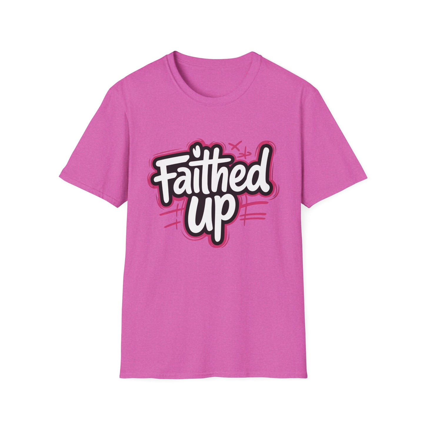 Faithed Up – Bold Faith T-Shirt PINK