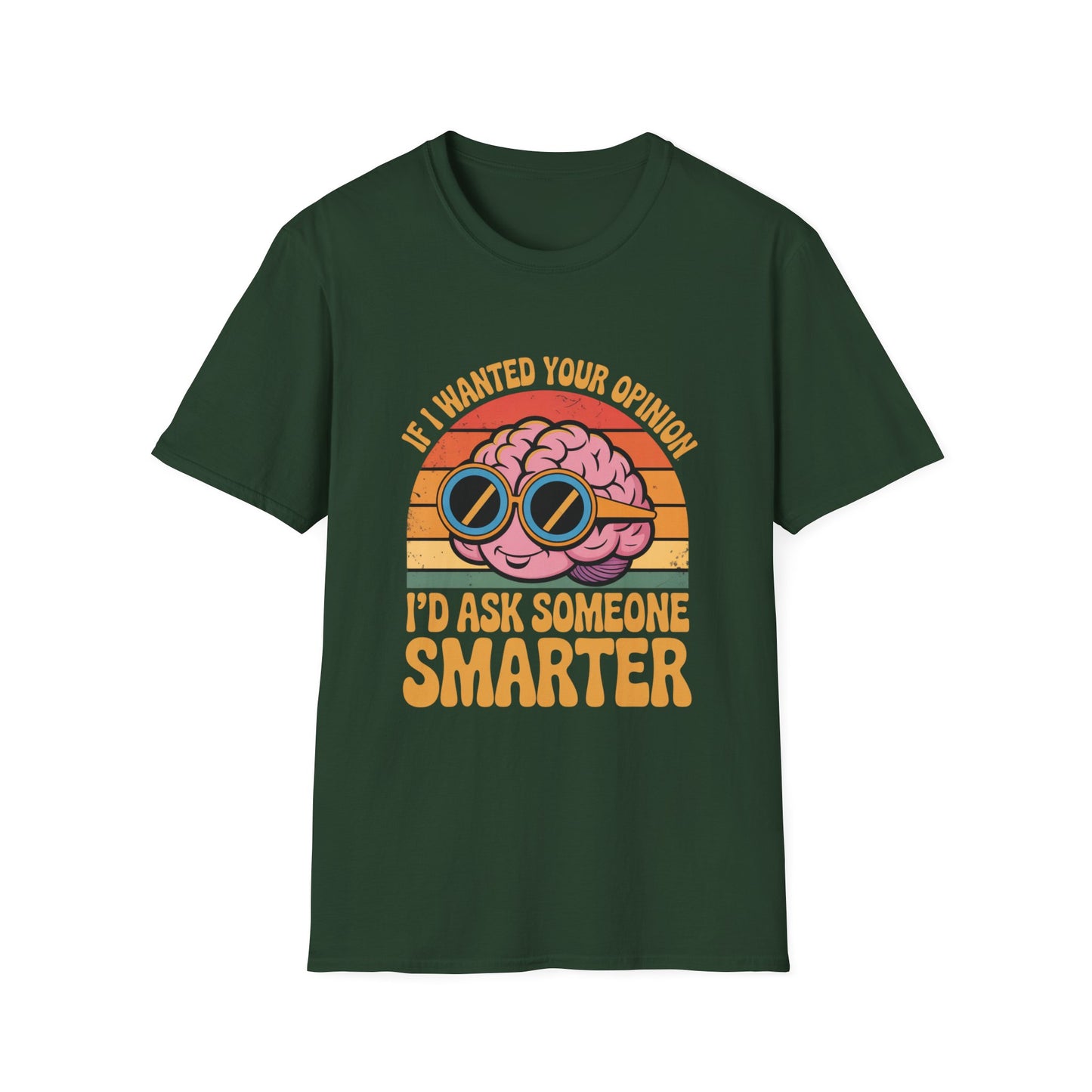 Smarter Opinion Tee – Bold Brain, Brutal Honesty