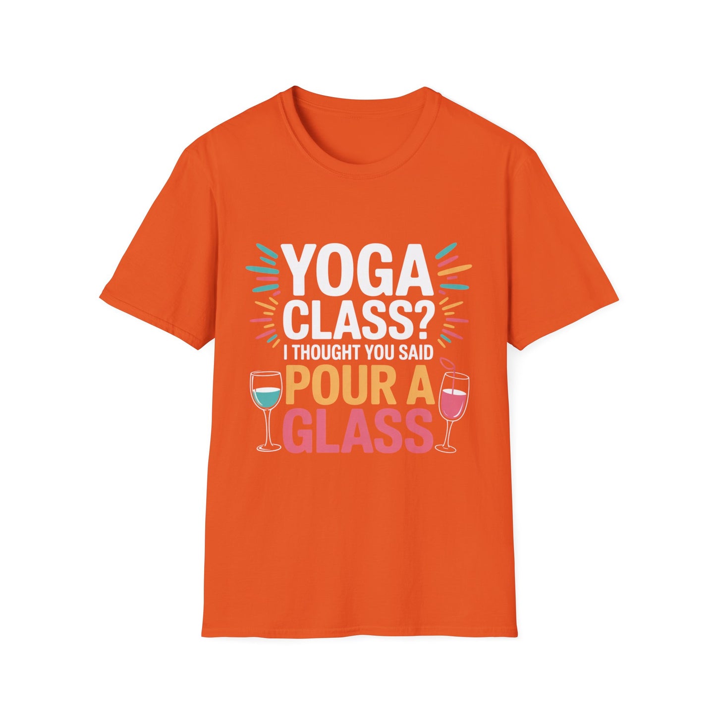 Pour a Glass Tee – Flexibility Optional, Fun Required