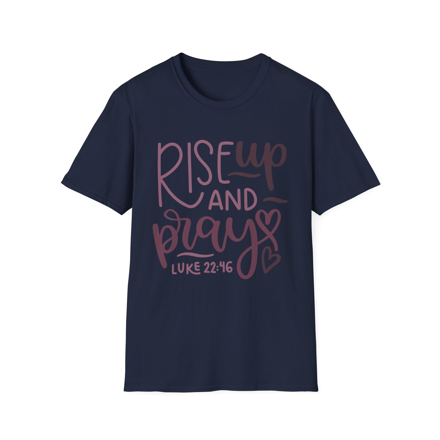 Rise Up and Pray Tee – Luke 22:46 Flourish Edition