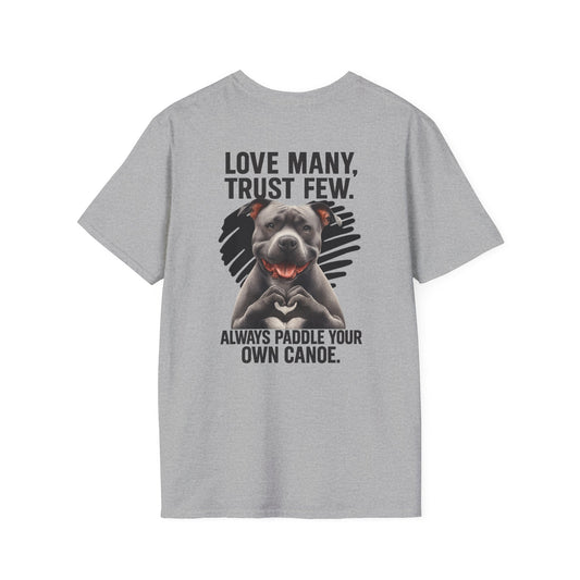 "Paddle Your Own Canoe" Pit Bull Tee-BACK PRINT