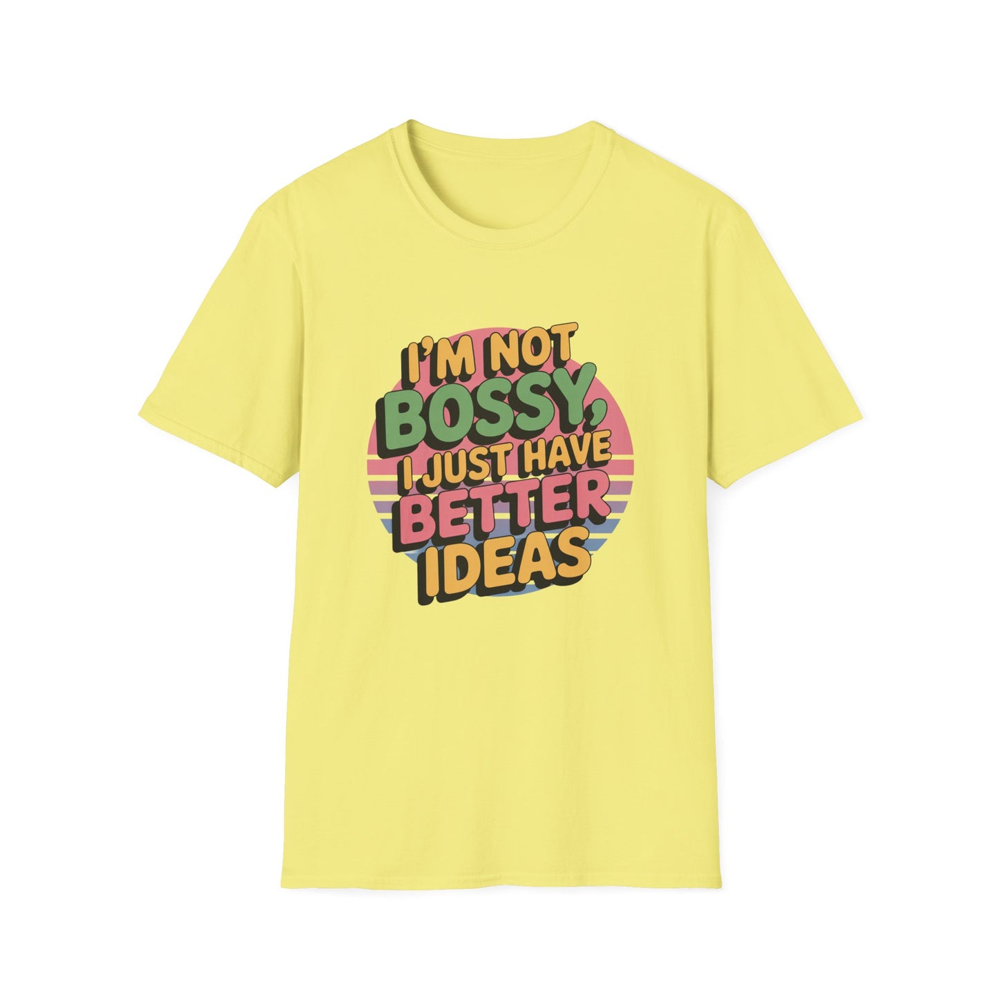 Not Bossy Tee – Just Brilliant, Thanks