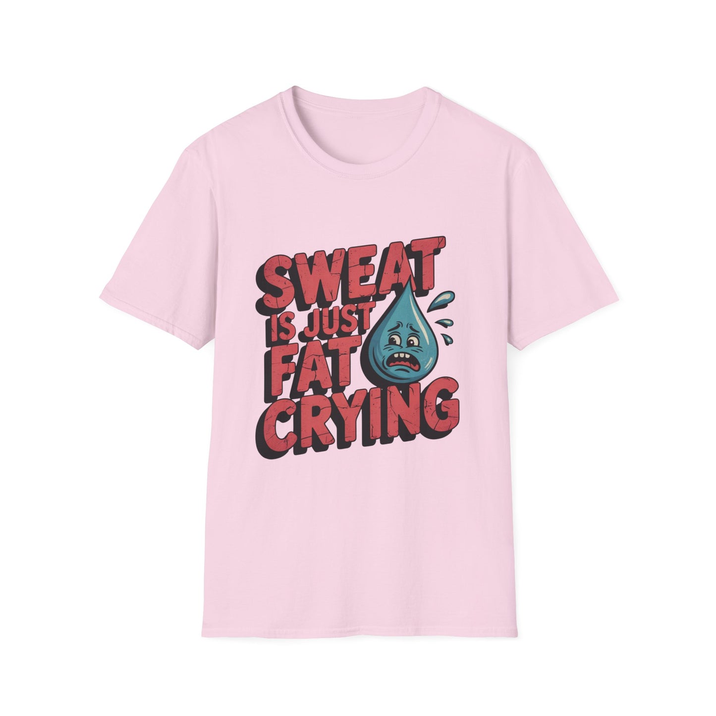 Fat Crying Tee – Train Hard, Laugh Harder