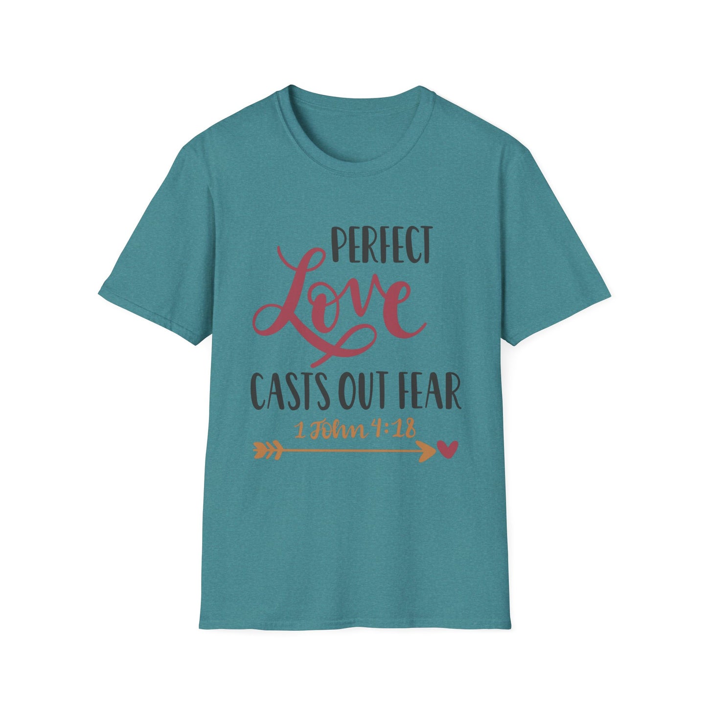 Perfect Love Casts Out Fear Tee – 1 John 4:18 Gracewear