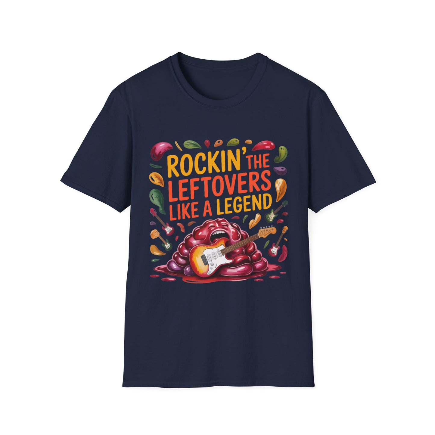Rockin’ the Leftovers Like a Legend Short Sleeve Tee