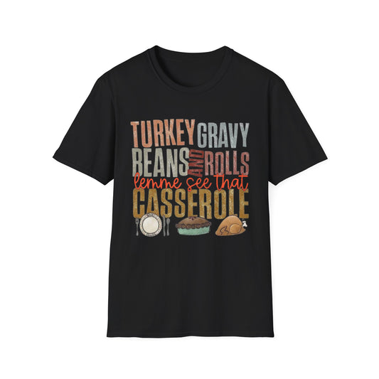 Turkey, Gravy, Beans and Rolls – Lemme See That Casserole Short Sleeve Tee