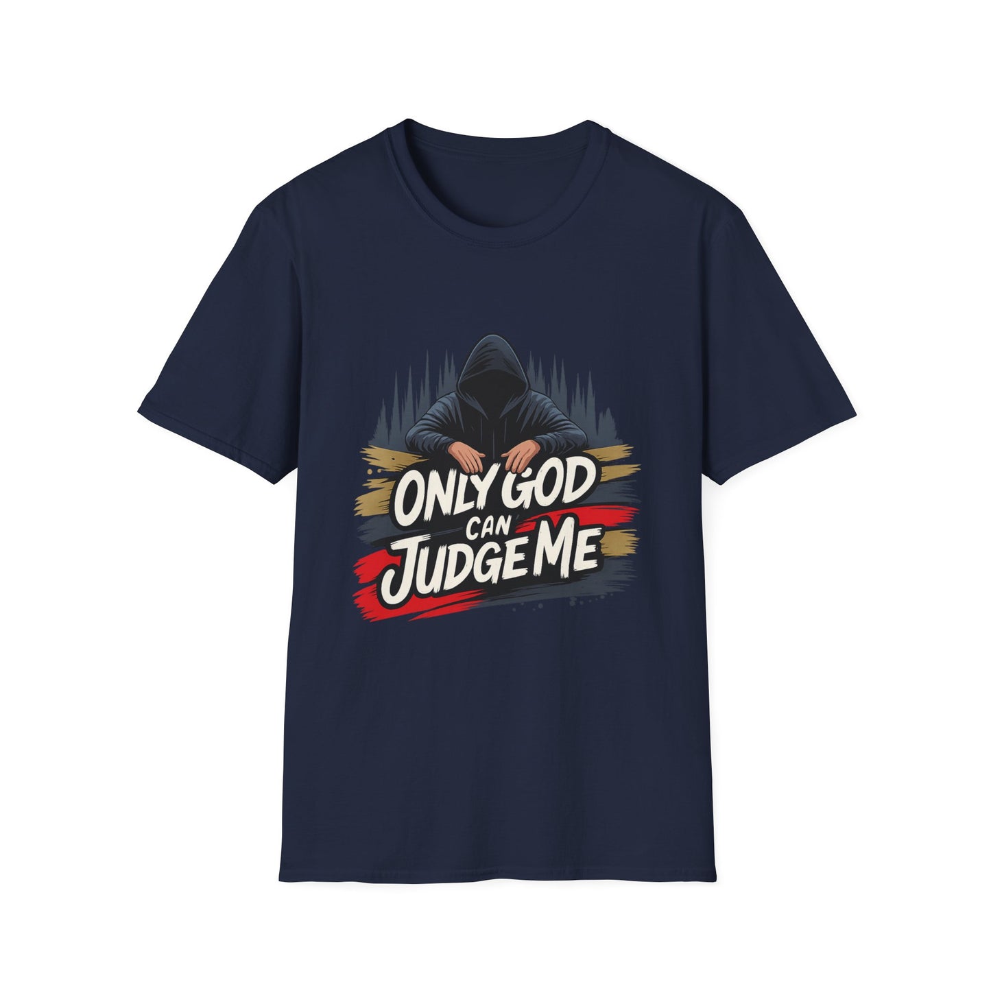 Only God Can Judge Me Graphic T-Shirt